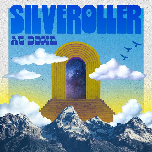 SILVEROLLER - At Dawn