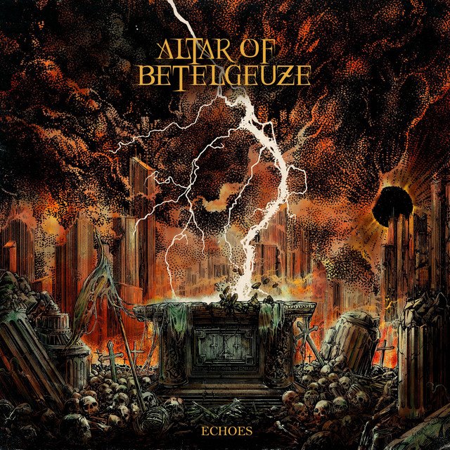 ALTAR OF BETELGEUZE - Echoes