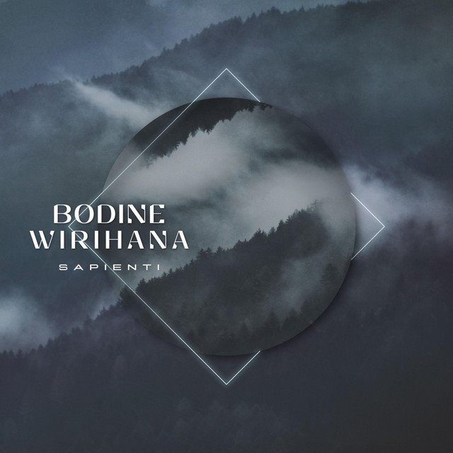 BODINE WIRIHANA - Sapienti