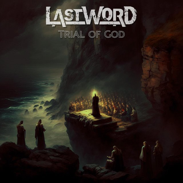 LAST WORD - Trial of God