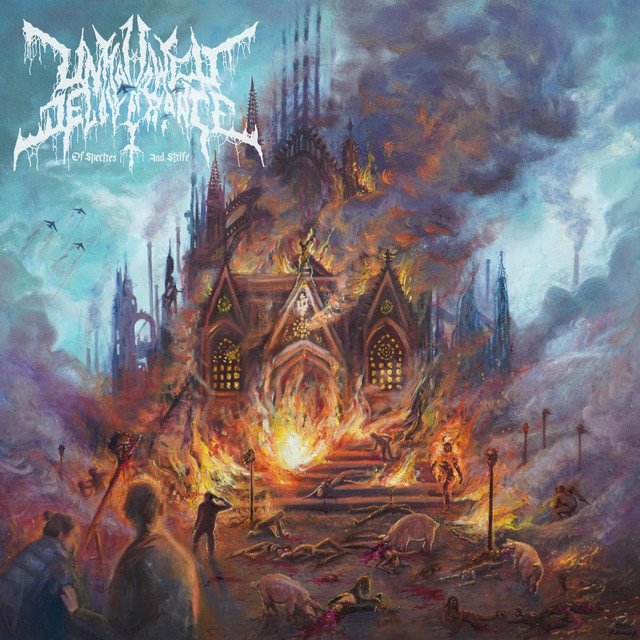 UNHALLOWED DELIVERANCE - Of Spectres and Strife