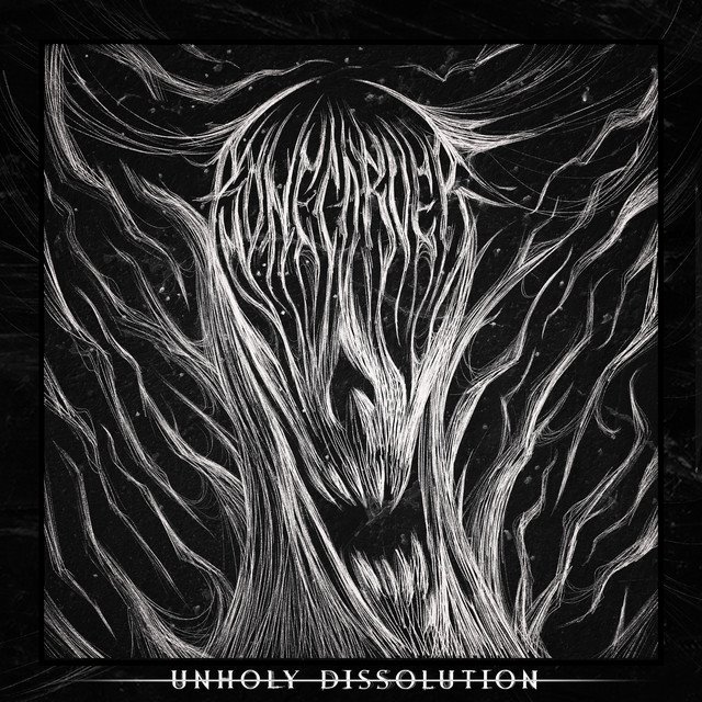 BONECARVER - Unholy Dissolution