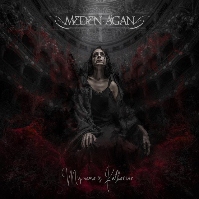 MEDEN AGAN - My Name Is Katherine