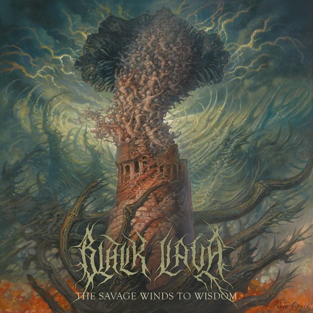 BLACK LAVA - The Savage Winds To Wisdom