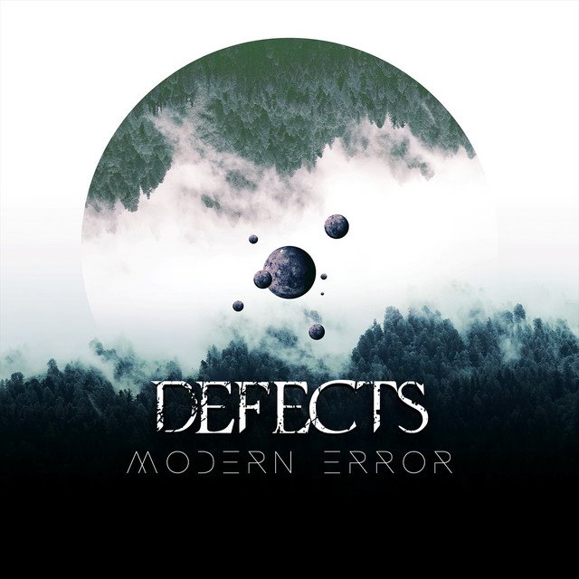 DEFECTS - Modern Error