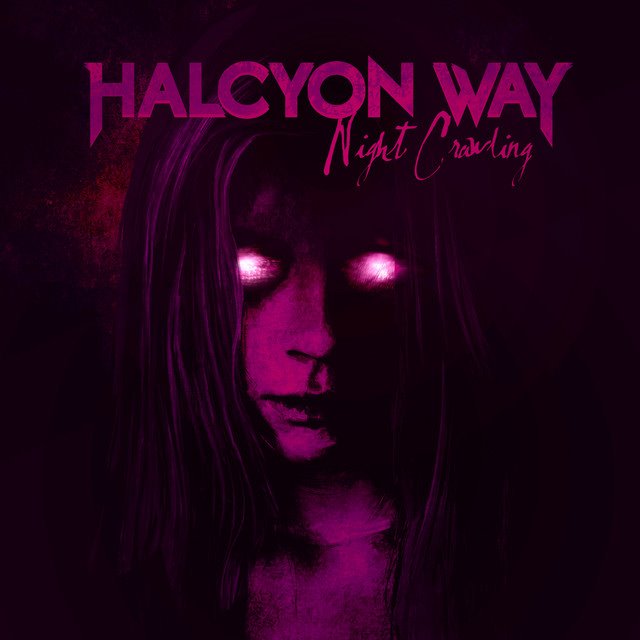 HALCYON WAY - Night Crawling