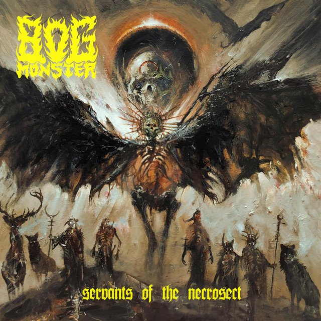 BOG MÖNSTER - Servants of the Necrosect