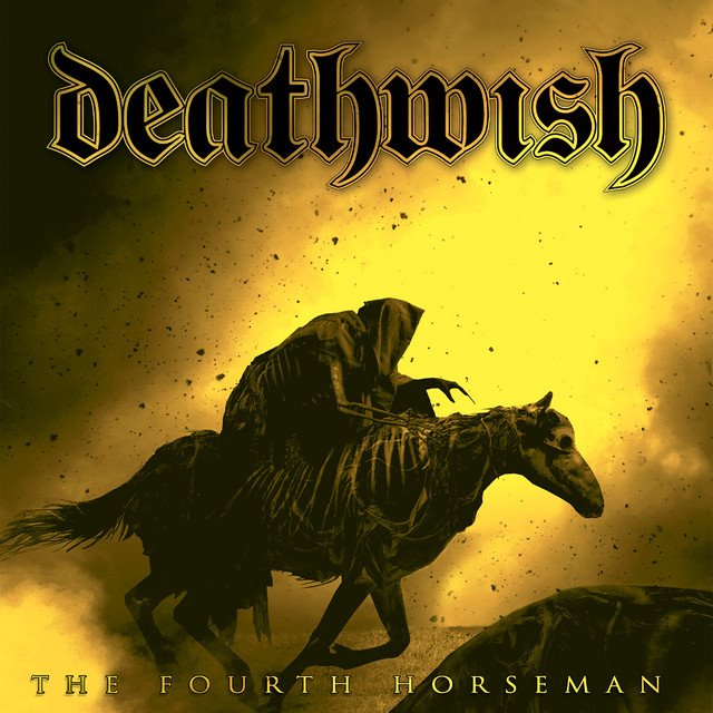 DEATHWISH - The Fourth Horseman - Metalopolis | Informace o albu