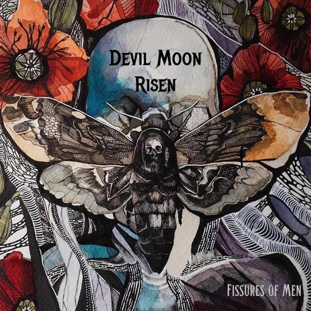 DEVIL MOON RISEN - Fissures of Men