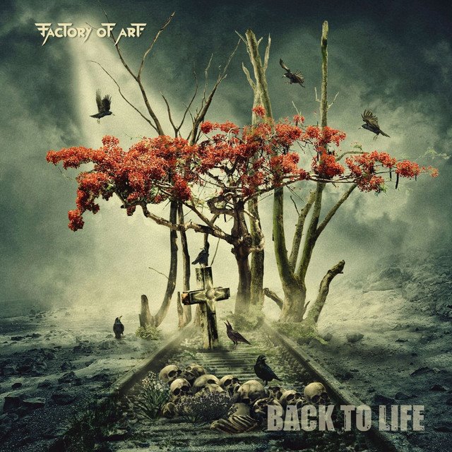 FACTORY OF ART - Back to Life