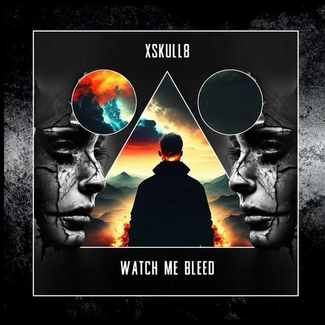 XSKULL8 - Watch Me Bleed