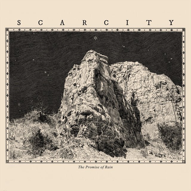 SCARCITY - The Promise of Rain