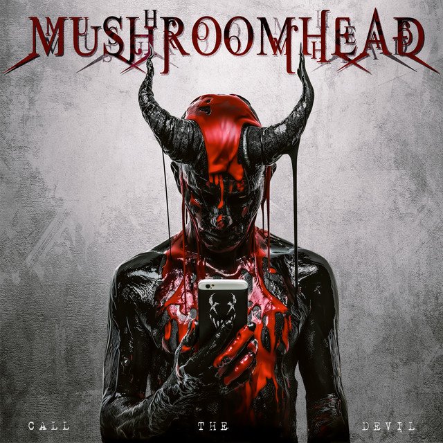 MUSHROOMHEAD - Call The Devil