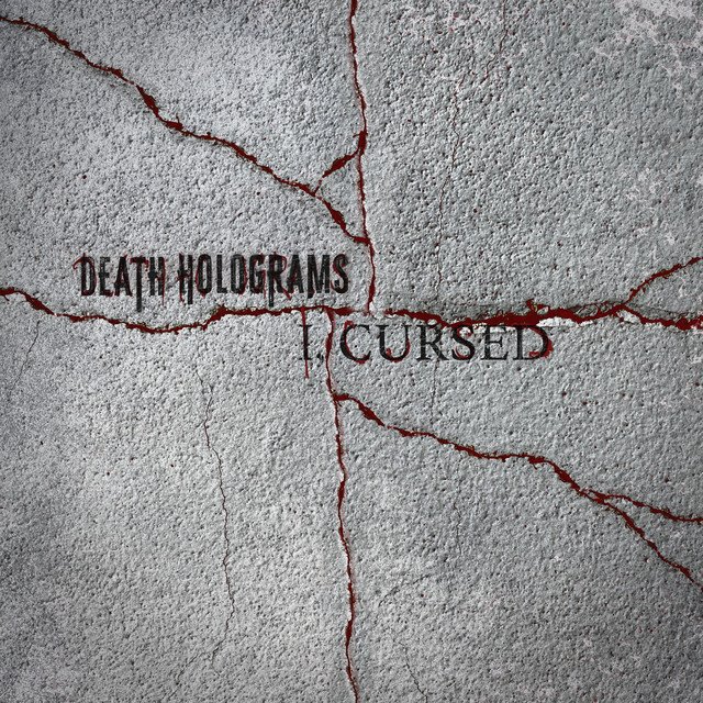 I, CURSED - Death Holograms