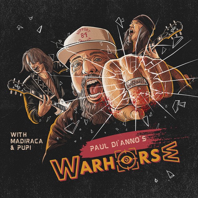 PAUL DI’ANNO’S WARHORSE - Paul Di'Anno's Warhorse with Madiraca & Pupi