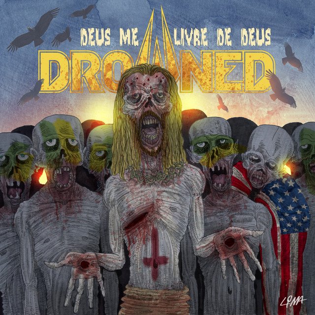 DROWNED - Deus Me Livre de Deus