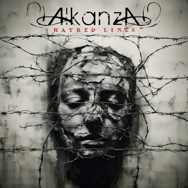 ALKANZA - Hatred Lines