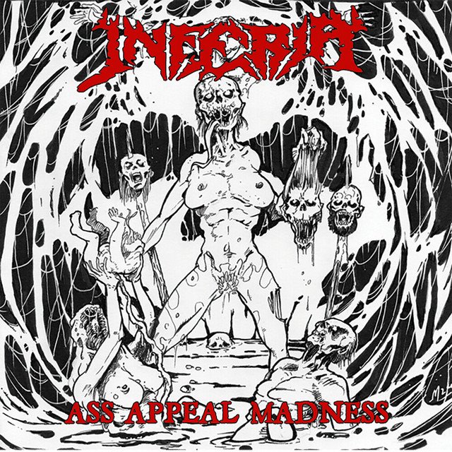 INFERIA - Ass Appeal Madness