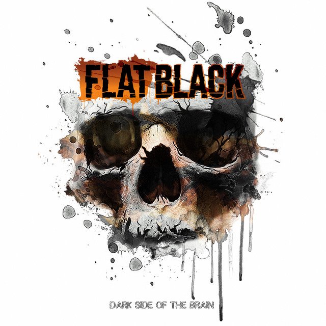 FLAT BLACK - DARK SIDE OF THE BRAIN