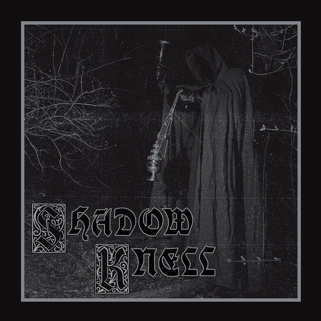 SHADOW KNELL - Shadow Knell