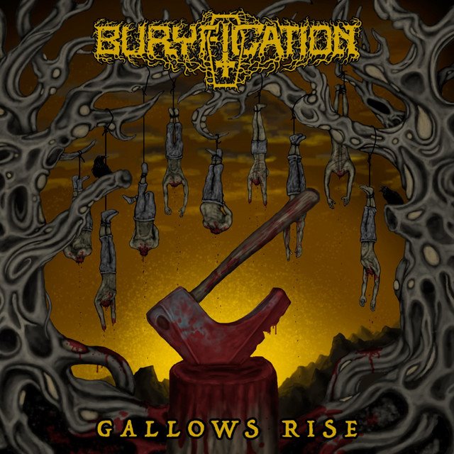 BURYFICATION - Gallows Rise