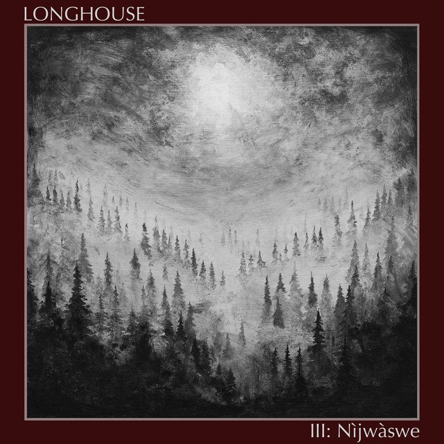 LONGHOUSE - III: Nìjwàswe