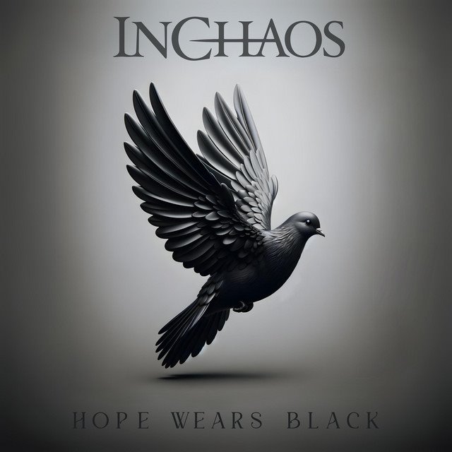 IN CHAOS - Hope Wears Black