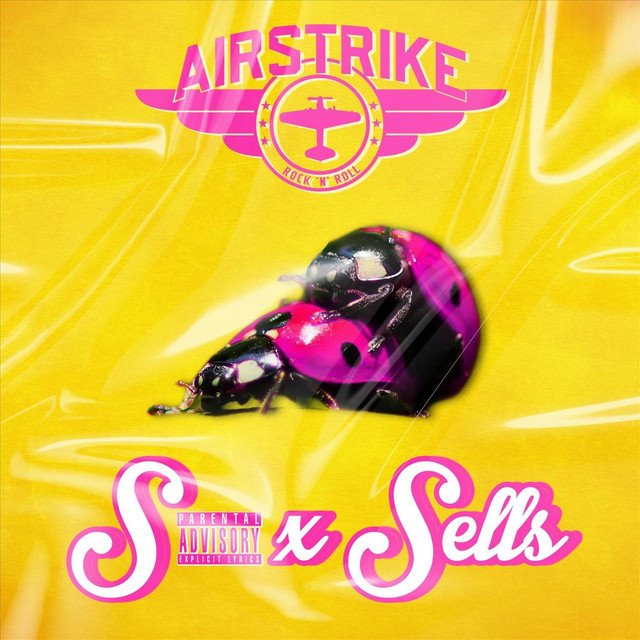 AIRSTRIKE - S*x Sells