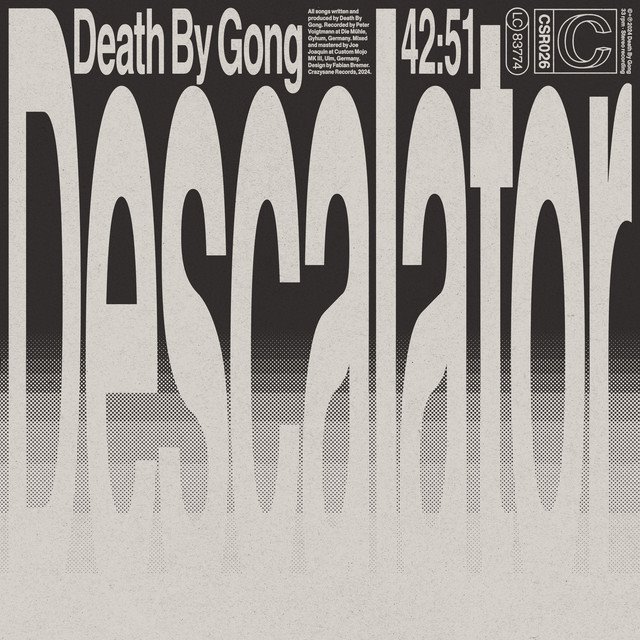 DEATH BY GONG - DESCALATOR