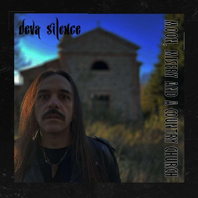 DEVA SILENCE - Moon, Misery and a Country Church