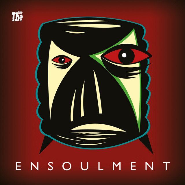 THE THE - Ensoulment