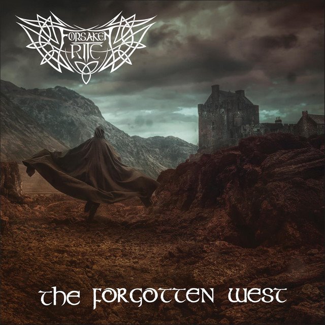 FORSAKEN RITE - The Forgotten West