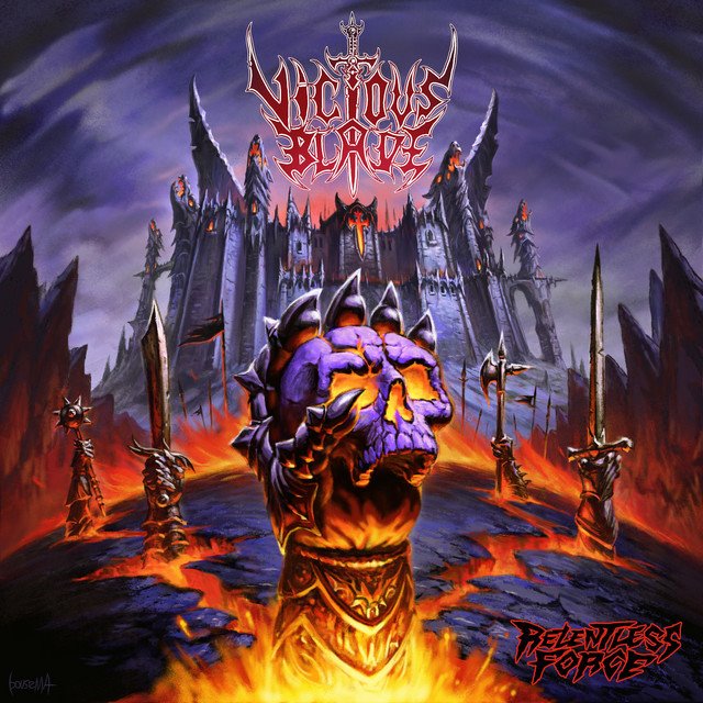 VICIOUS BLADE - Relentless Force