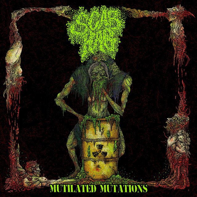 SCAB HAG - Mutilated Mutations