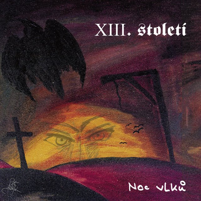 XIII. STOLETI - Noc vlků