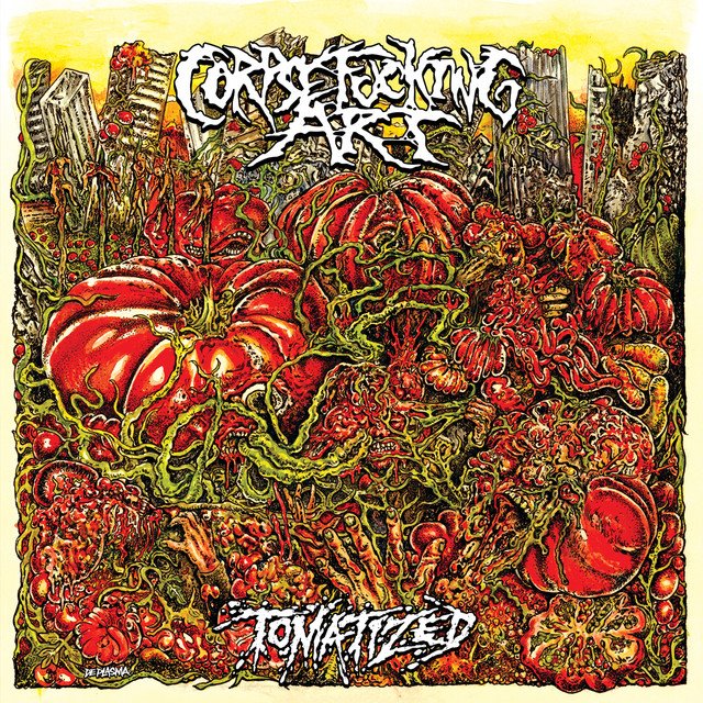 CORPSEFUCKING ART - Tomatized