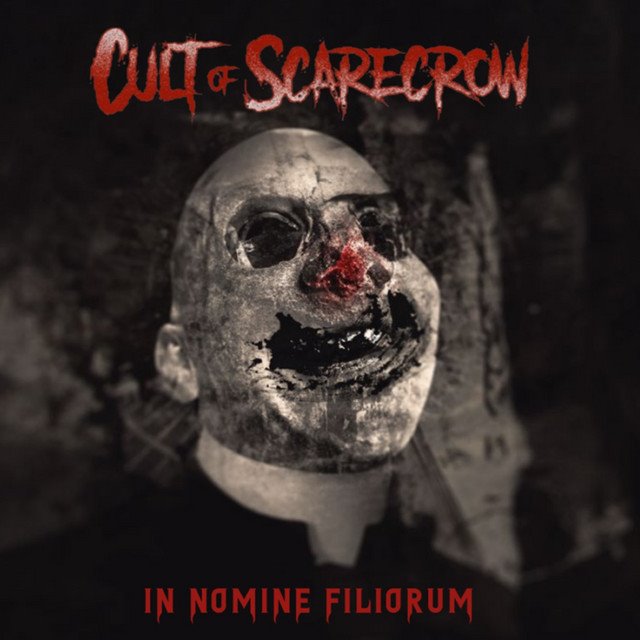 CULT OF SCARECROW - In Nomine Filiorum