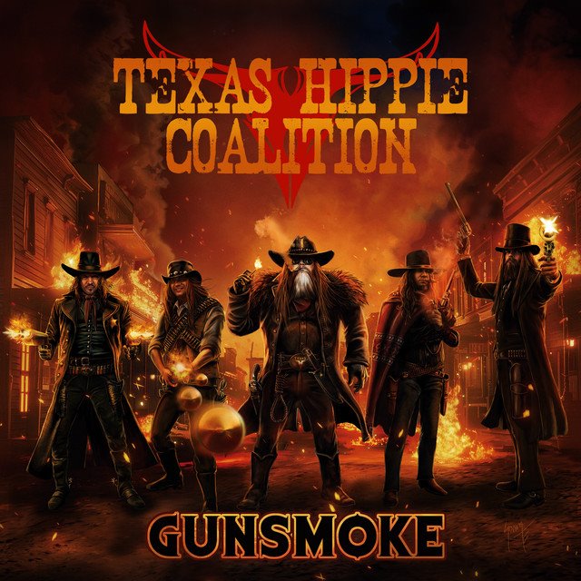 TEXAS HIPPIE COALITION - Gunsmoke