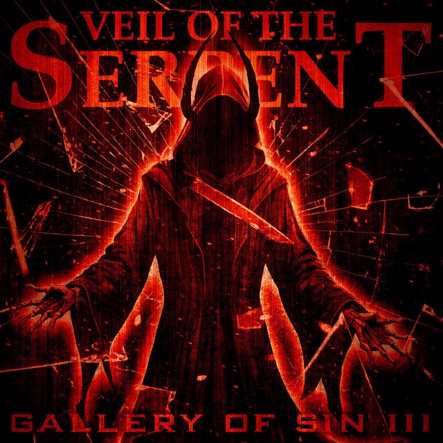 VEIL OF THE SERPENT - Gallery Of Sin III