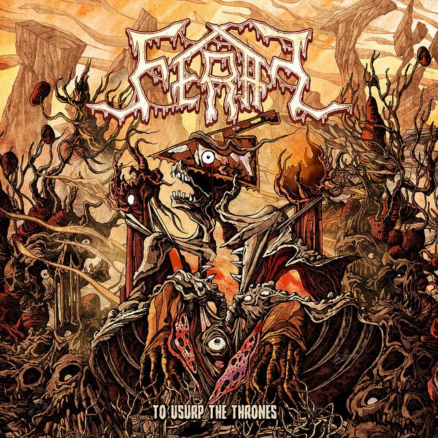 FERAL - To Usurp The Thrones