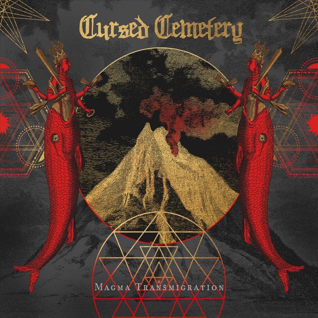 CURSED CEMETERY - Magma Transmigration