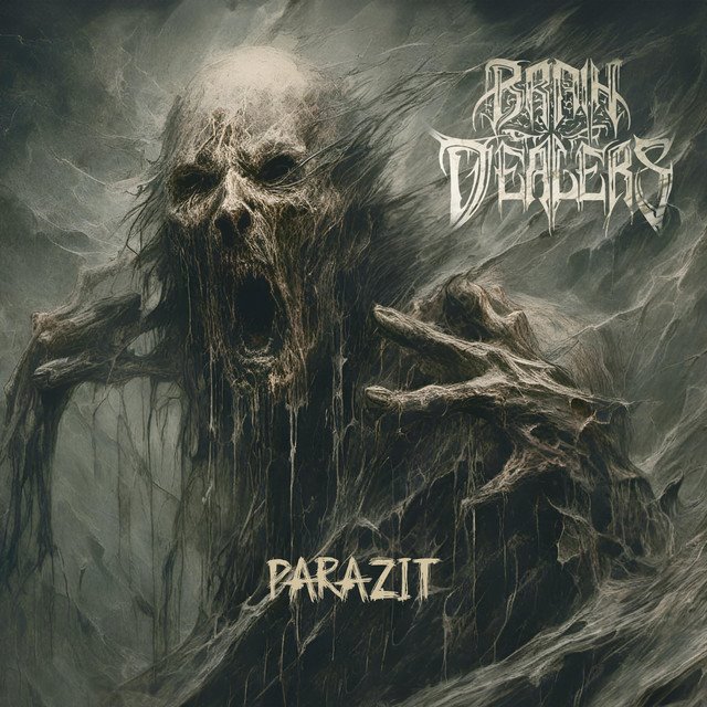 BRAIN DEALERS - Parazit