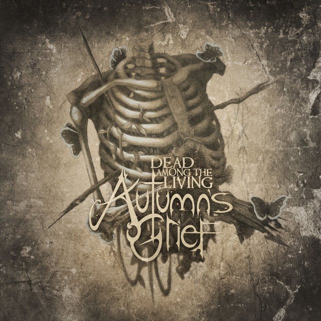 AUTUMN'S GRIEF - Dead Among the Living