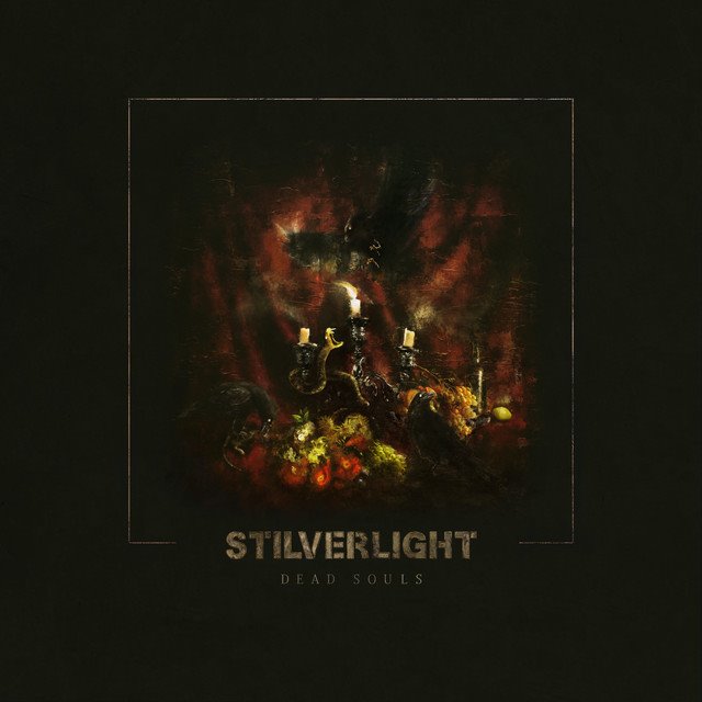 STILVERLIGHT - Dead Souls