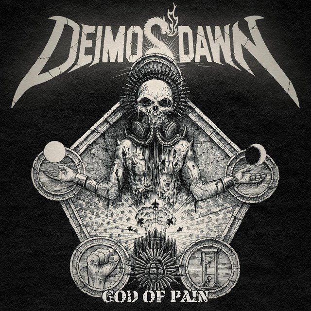 DEIMOS' DAWN - God of Pain