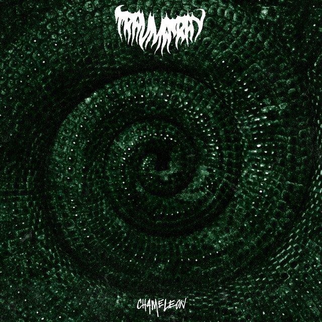 TRAUMA RAY - Chameleon