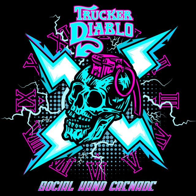 TRUCKER DIABLO - Social Hand Grenade