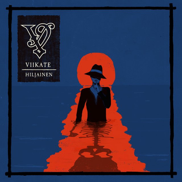 VIIKATE - Hiljainen