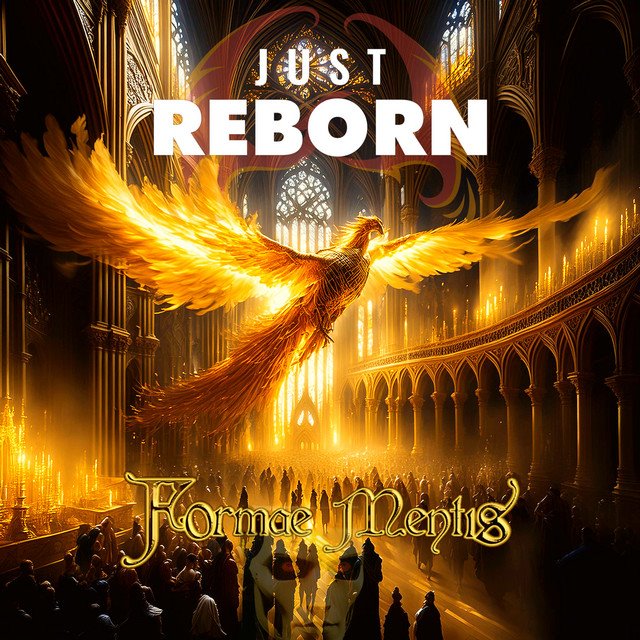 JUST REBORN - Formae Mentis