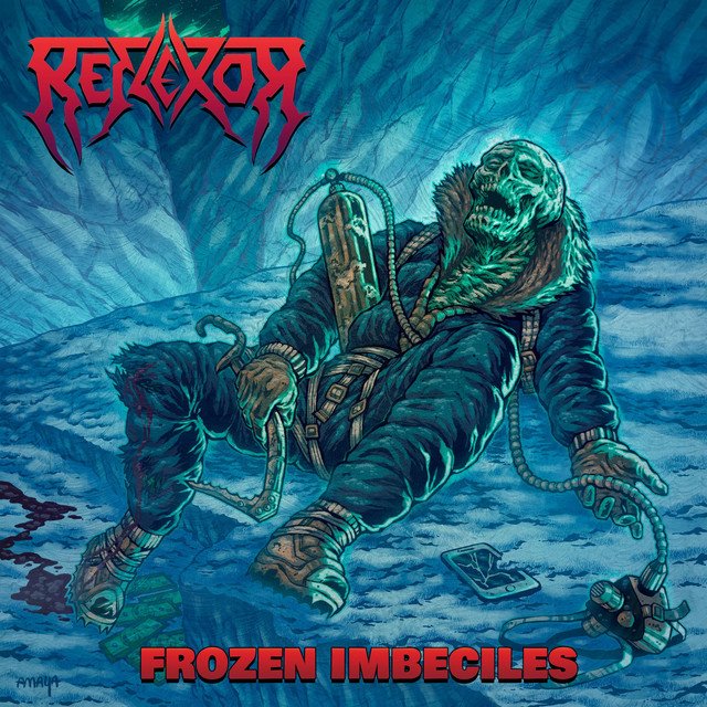 REFLEXOR - Frozen Imbeciles